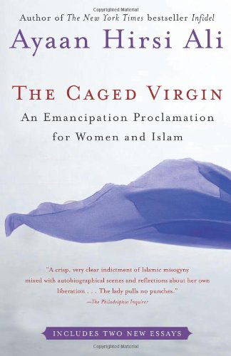 Cover for Ayaan Hirsi Ali · The Caged Virgin: An Emancipation Proclamation for Women and Islam (Paperback Book) [Reprint edition] (2008)