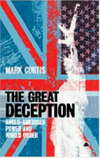 Cover for Mark Curtis · The Great Deception: Anglo-American Power and World Order (Paperback Book) (1998)