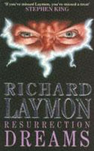 Cover for Richard Laymon · Resurrection Dreams: A spine-chilling tale of the macabre (Paperback Bog) (1990)