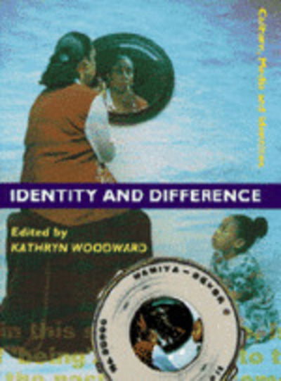 Cover for Kath Woodward · Identity and Difference - Culture, Media and Identities series (Paperback Book) (1997)