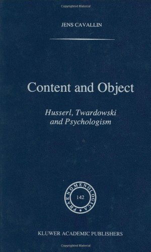 Cover for J. Cavallin · Content and Object: Husserl, Twardowski and Psychologism - Phaenomenologica (Hardcover Book) [1997 edition] (1997)