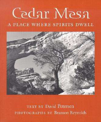 Cover for David Petersen · Cedar Mesa: A Place Where Spirits Dwell (Paperback Book) (2002)