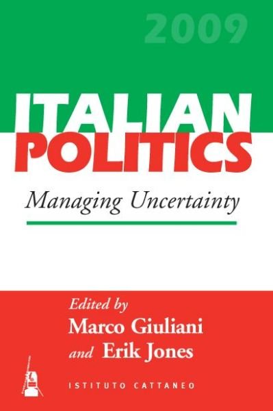 Cover for Marco Giuliani · Managing Uncertainty - Italian Politics (Paperback Bog) (2010)