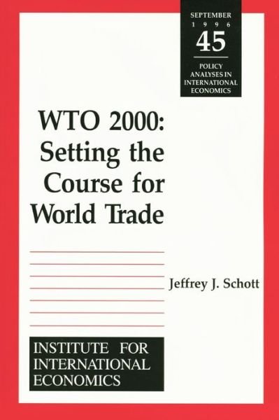 Cover for Jeffrey Schott · WTO 2000 – Settting the Course for World Trade (Paperback Book) (1996)