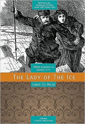 Cover for James De Mille · The lady of the ice (Book) (2010)