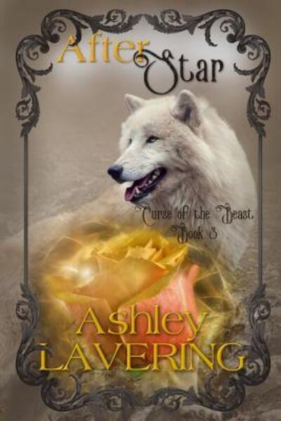 Cover for Ashley Lavering · After Star : Curse of the Beast book 3 (Paperback Book) (2014)