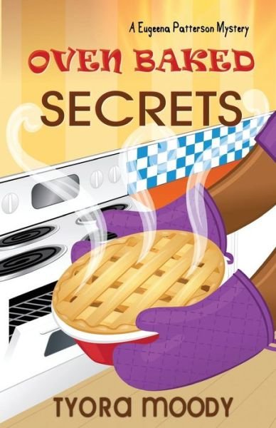Cover for Tyora Moody · Oven Baked Secrets (Paperback Book) (2015)