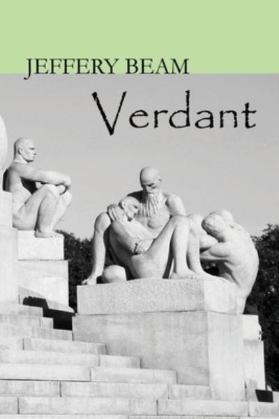 Cover for Jeffery Beam · Verdant (Paperback Book) (2022)