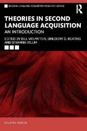 Cover for Theories in Second Language Acquisition: An Introduction - Second Language Acquisition Research Series (Paperback Book) (2025)