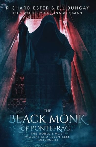 Cover for Bil Bungay · The Black Monk of Pontefract (Paperback Book) (2019)