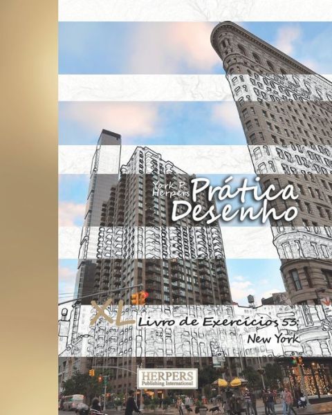 Cover for York P Herpers · Pratica Desenho - XL Livro de Exercicios 53 (Pocketbok) (2019)