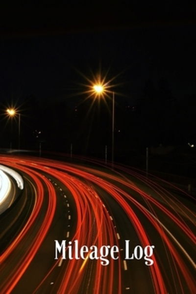 Cover for Magicsd Designs Journals · Mileage Log (Paperback Book) (2019)