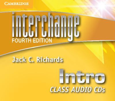 Cover for Jack C. Richards · Interchange Intro Class Audio CDs (3) - Interchange Fourth Edition (Audiobook (CD)) [4 Revised edition] (2012)