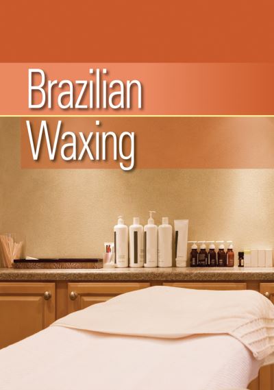 Cover for Milady · Brazilian Waxing (Book) (2011)