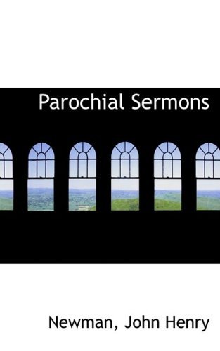 Cover for Newman John Henry · Parochial Sermons (Paperback Book) (2009)