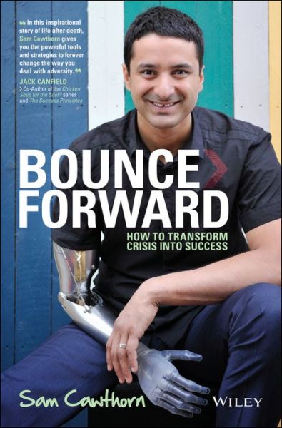 Cover for Sam Cawthorn · Bounce Forward: How to Transform Crisis into Success (Paperback Book) (2013)