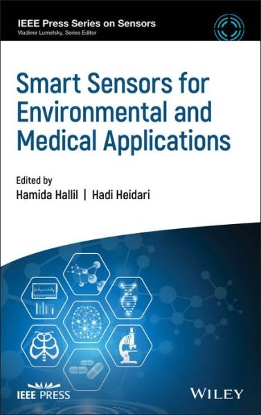 Cover for H Hallil · Smart Sensors for Environmental and Medical Applications - IEEE Press Series on Sensors (Gebundenes Buch) (2020)