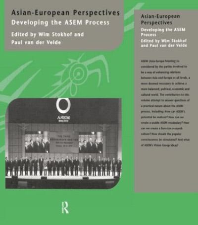 Cover for Wim Stokhof · Asian-European Perspectives: Developing the ASEM Process (Paperback Book) (2015)