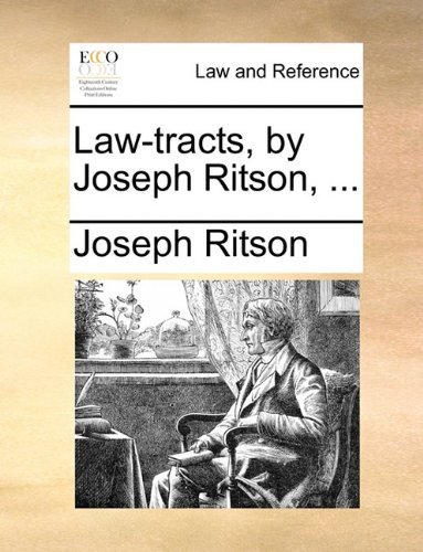 Cover for Joseph Ritson · Law-tracts, by Joseph Ritson, ... (Paperback Book) (2010)