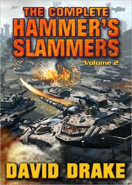 Cover for David Drake · The Complete Hammer's Slammers (Paperback Book) (2010)