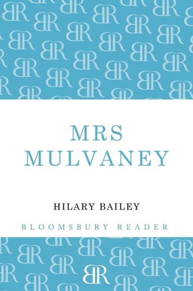 Cover for Hilary Bailey · Mrs Mulvaney (Paperback Book) (2012)