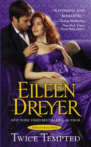 Cover for Eileen Dreyer · Twice Tempted - Drake's Rakes (Paperback Book) (2014)