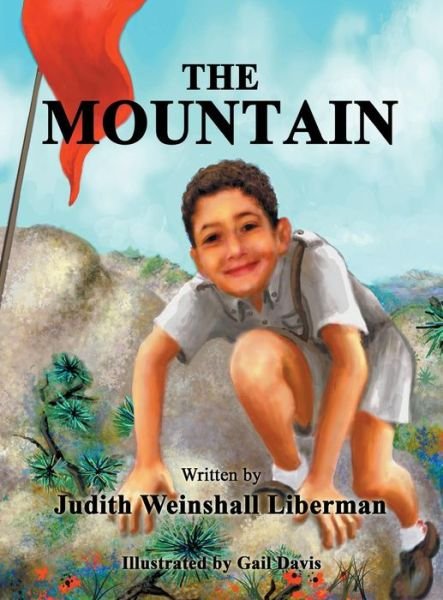 Cover for Judith Weinshall Liberman · The Mountain (Hardcover Book) (2014)