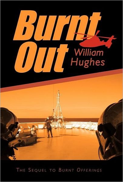 Cover for William Hughes · Burnt out (Innbunden bok) (2011)