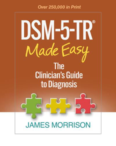 Cover for James Morrison · DSM-5-TR® Made Easy: The Clinician's Guide to Diagnosis (Inbunden Bok) (2023)