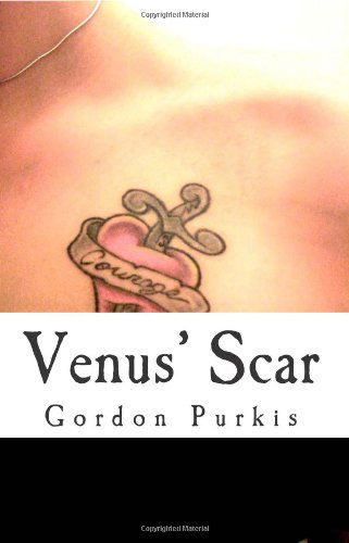 Cover for Gordon Purkis · Venus' Scar: Poems (Paperback Book) (2013)