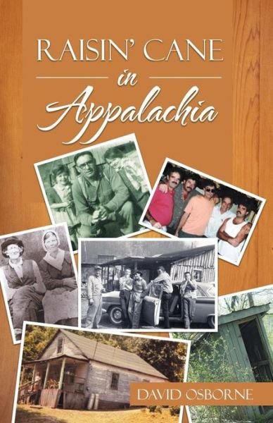 Cover for David Osborne · Raisin' Cane in Appalachia (Pocketbok) (2013)