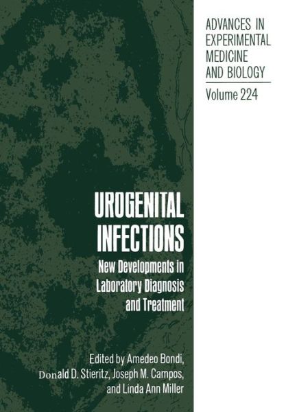 Cover for A Bondi · Urogenital Infections: New Developments in Laboratory Diagnosis and Treatment - Advances in Experimental Medicine and Biology (Paperback Book) [Softcover reprint of the original 1st ed. 1987 edition] (2012)