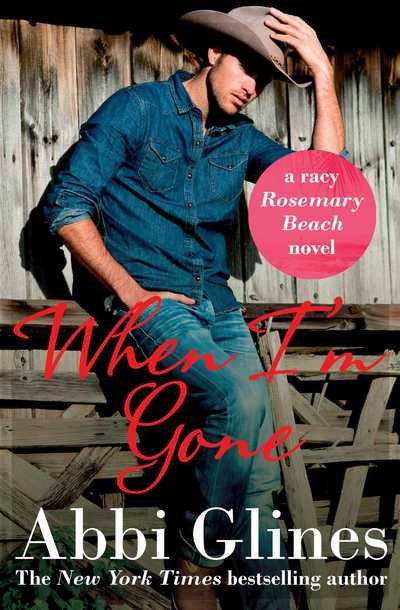 Cover for Abbi Glines · When I'm Gone (Paperback Book) (2015)