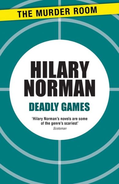Cover for Hilary Norman · Deadly Games - Murder Room (Taschenbuch) (2013)