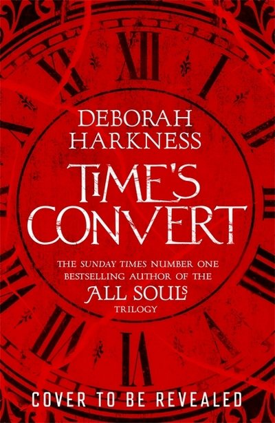 Cover for Deborah Harkness · Time's Convert (Paperback Bog) (2018)