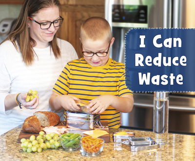 Cover for Martha E. H. Rustad · I Can Reduce Waste (Hardcover Book) (2019)