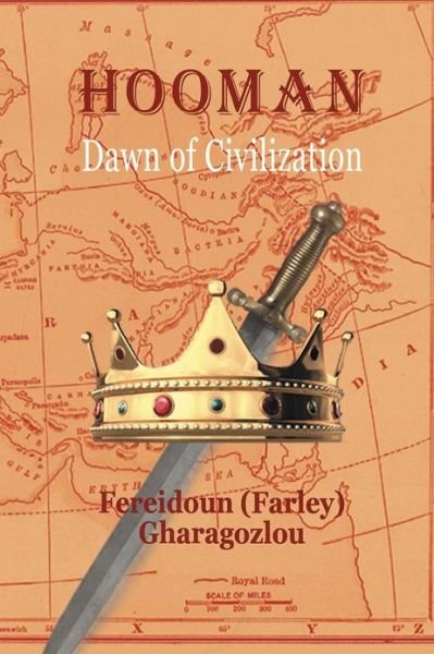 Cover for Fereidoun &quot;Farley&quot; Gharagozlou · Hooman: the Dawn of Civilization (Paperback Bog) (2012)