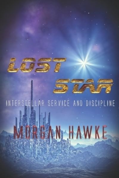 Cover for Morgan Hawke · Lost Star (Paperback Book) (2020)