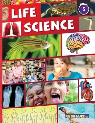 Cover for Tracy Bellaire · Life Science Grade 5 (Paperback Book) (2017)