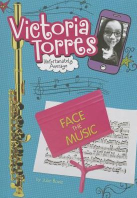 Cover for Julie Bowe · Face the Music (Hardcover Book) (2015)