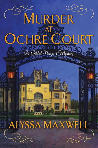 Cover for Alyssa Maxwell · Murder at Ochre Court - A Gilded Newport Mystery (Paperback Book) (2019)