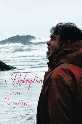 Cover for Ian Prattis · Redemption: a Novel (Paperback Book) (2014)