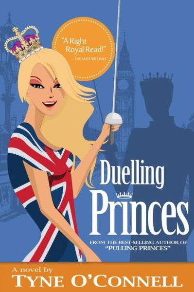 Cover for Tyne O\'connell · Duelling Princes (Paperback Book) (2014)