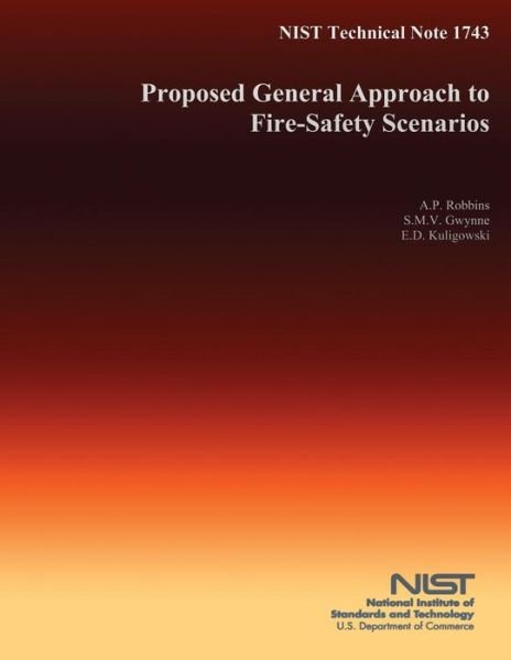 Cover for U S Department of Commerce · Nist Technical Note 1743: Proposed General Approach to Fire-safety Scenarios (Pocketbok) (2014)