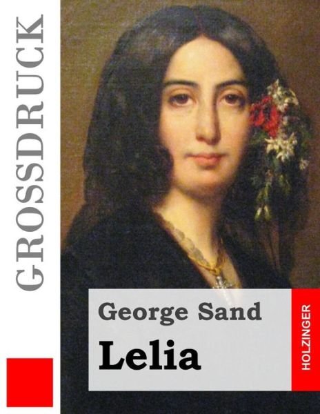 Cover for George Sand · Lelia (Grossdruck) (Paperback Bog) (2015)