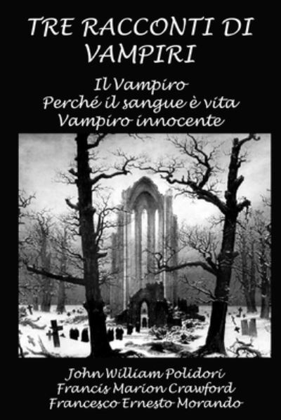 Cover for Francis Marion Crawford · Tre racconti di vampiri (Paperback Book) (2015)