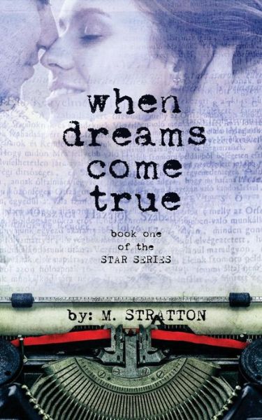 Cover for M Stratton · When Dreams Come True (Pocketbok) (2015)