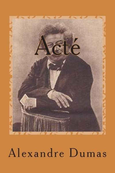 Cover for M Alexandre Dumas · Acte (Pocketbok) (2015)