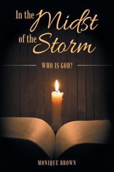 Cover for Monique Brown · In the Midst of the Storm (Paperback Book) (2016)