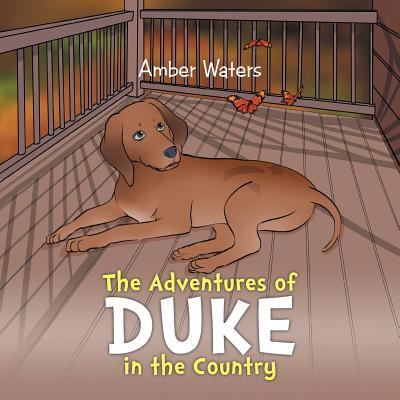 Cover for Amber Waters · The Adventures of Duke in the Country (Paperback Book) (2015)